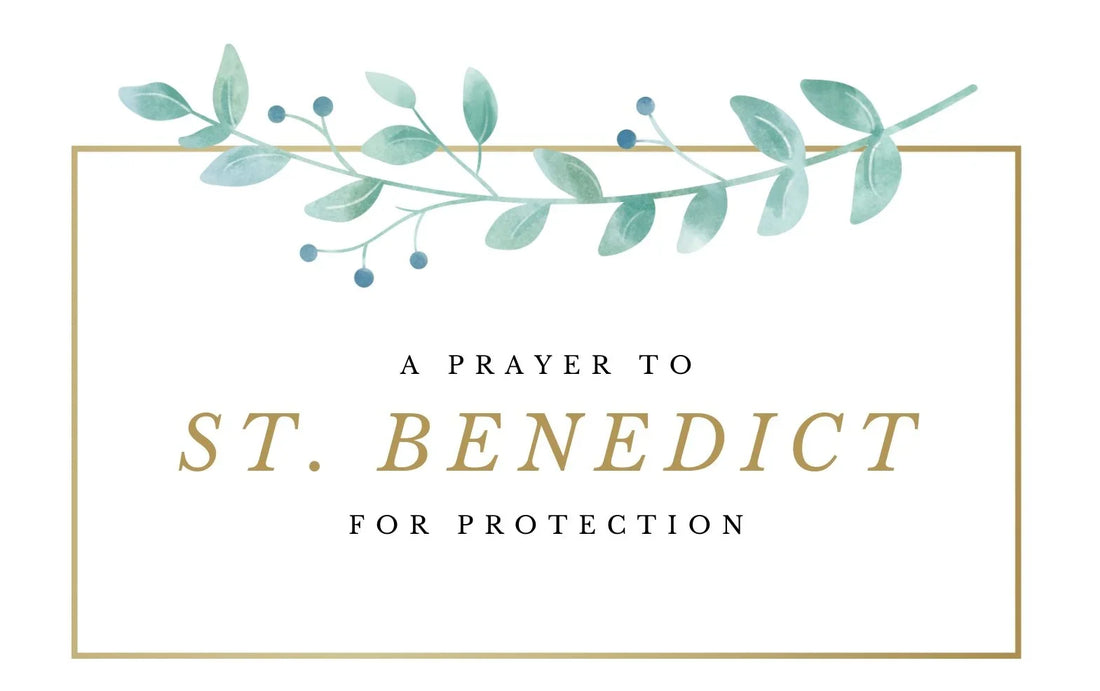St. Benedict Medal and a Prayer